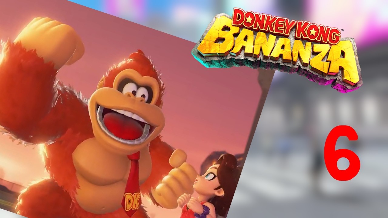 is Finale on the way? | Donkey Kong Bananza Stream #6 | 8 March 2026