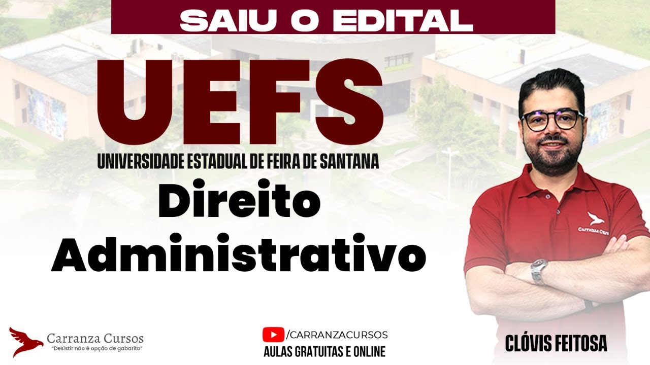 Concurso UEFS: Direito Administrativo - Prepare-se para Gabaritar!