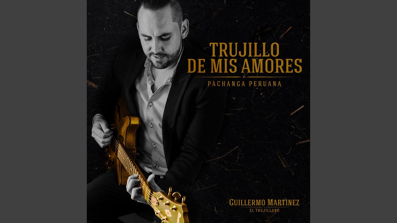 Trujillo de Mis Amores