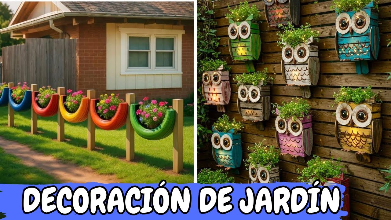 DECORACIÓN DE JARDÍN 50 ENFEITES CREATIVOS QUE HARÁN QUE TU ESPACIO SE VEA INCREÍBLE