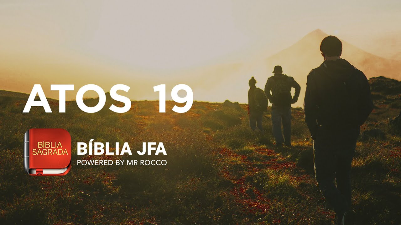 ATOS 19 - Bíblia JFA Offline