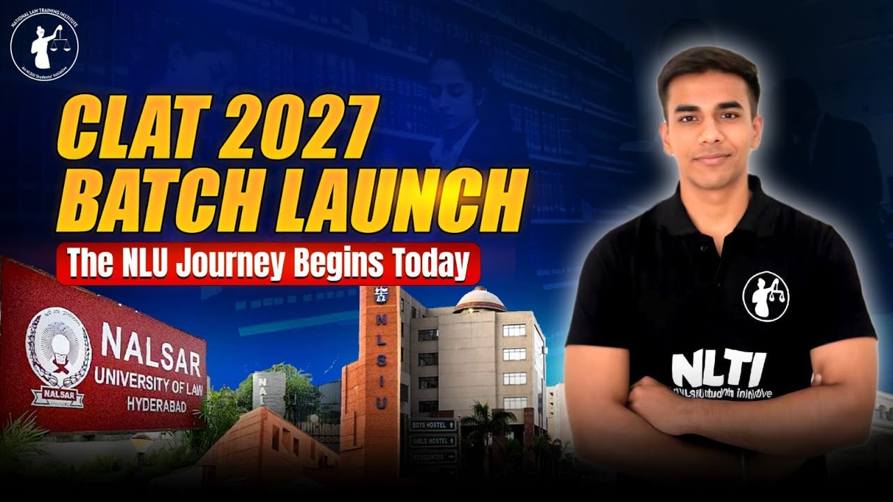 CLAT 2027 Batch Launch &ndash; Start Your NLU Journey NOW! ⚖️