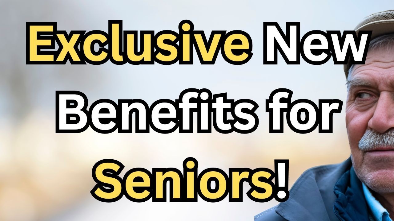 Are You Eligible For NEW Senior Citizen Benefits In 2025?