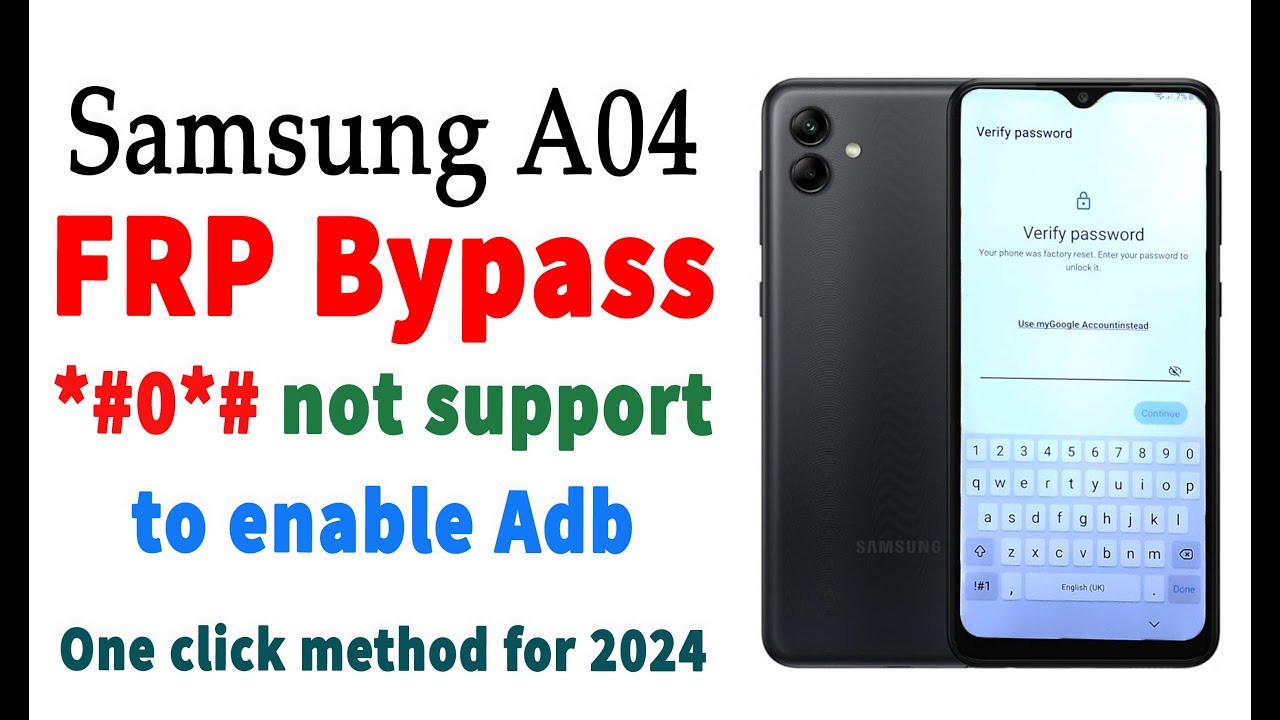 Samsung A04 frp bypass *#0*# not supports without unlock tool 2024