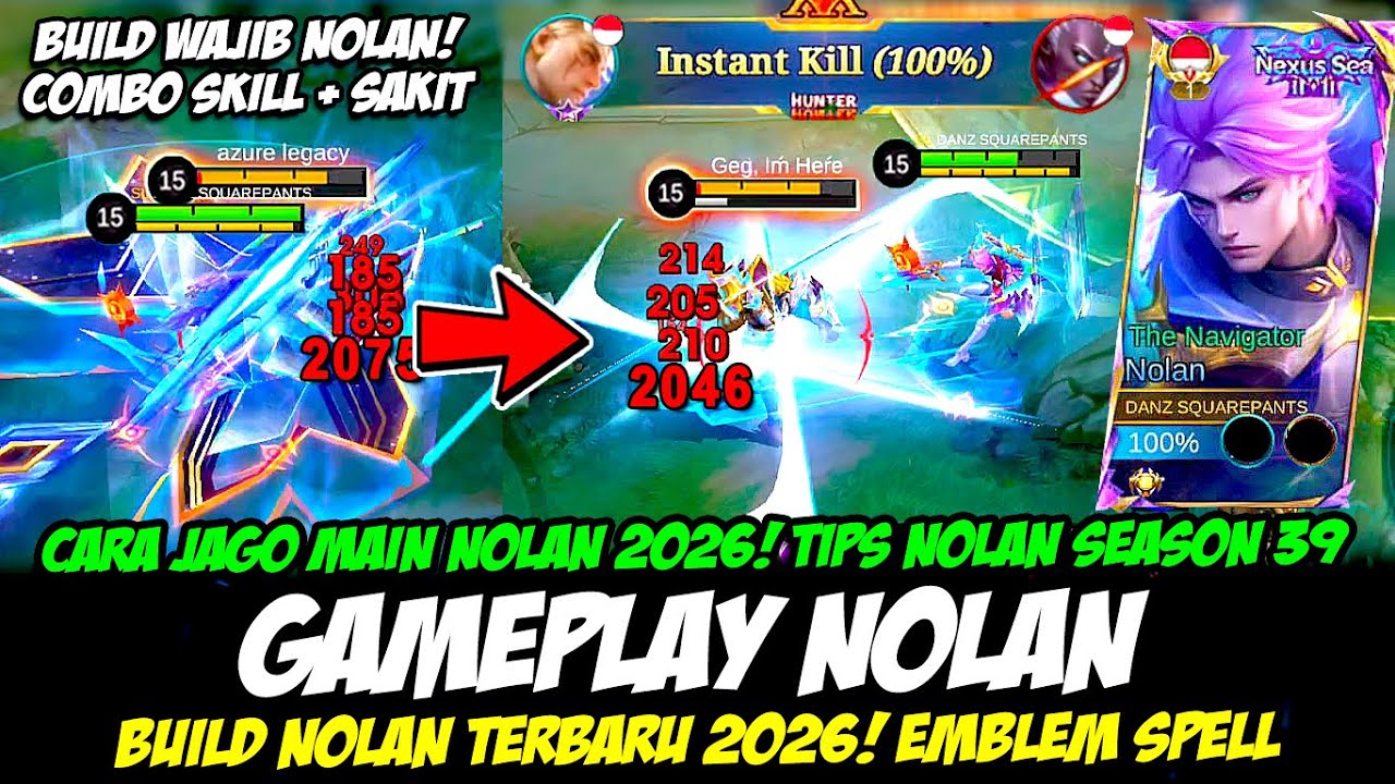 CARA JAGO MAIN NOLAN 2026❗TIPS NOLAN SAKIT + 1 HIT❗BUILD NOLAN TERBARU 2026❗GAMEPLAY NOLAN SEASON 39