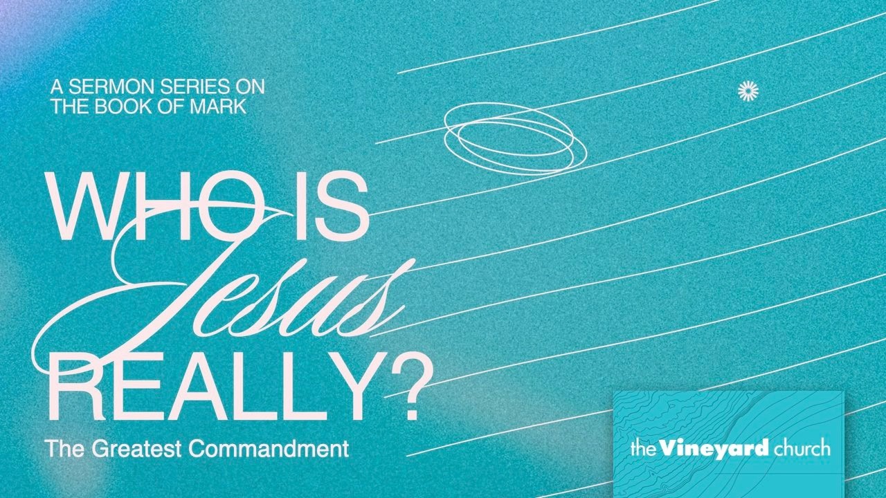 The Greatest Commandment