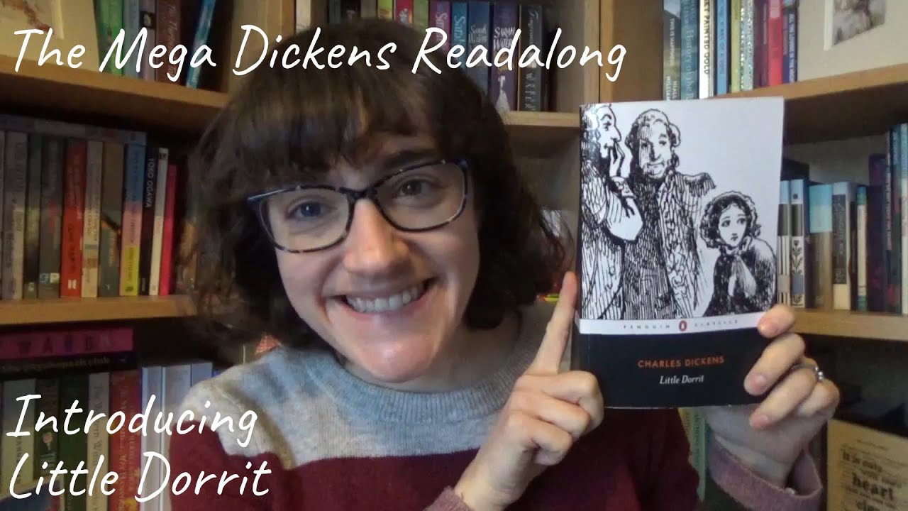 Introducing Little Dorrit | Mega Dickens Readalong