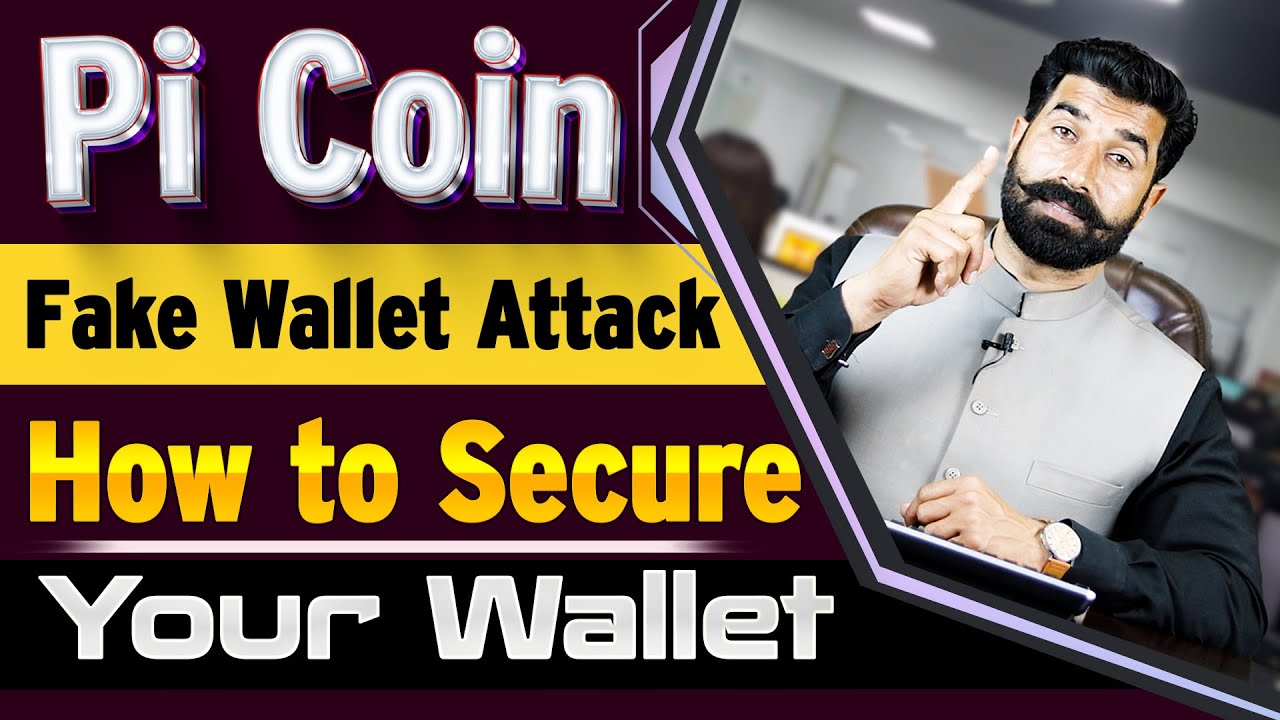 Pi Coin Fake Wallet Attack | How to Secure Your Pi Wallet | Pi Network update | Pi Coin Update