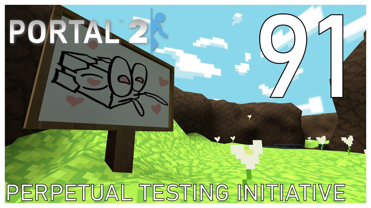 Portal 2 - Perpetual Testing Initiative #91 - 