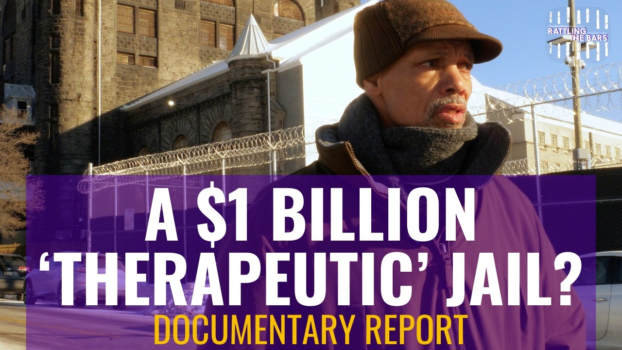 The $1B 'Therapeutic' Jail: Advocates Fight Baltimore’s New Detention Facility