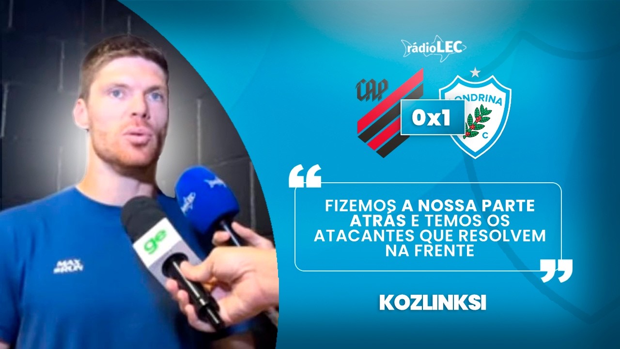 VEJA O QUE KOZLINSKI FALOU AP&Oacute;S CLASSIFICA&Ccedil;&Atilde;O DO LONDRINA PRA FINAL | R&Aacute;DIOLEC