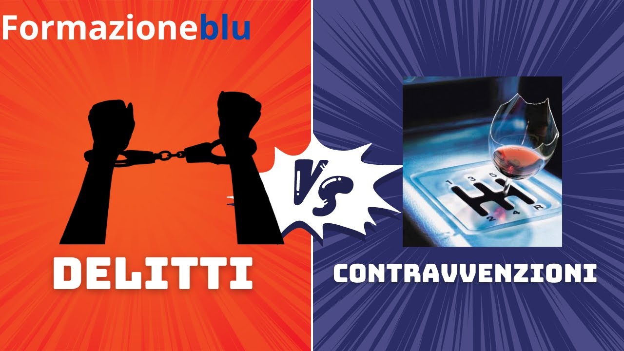 DELITTI E CONTRAVVENZIONI
