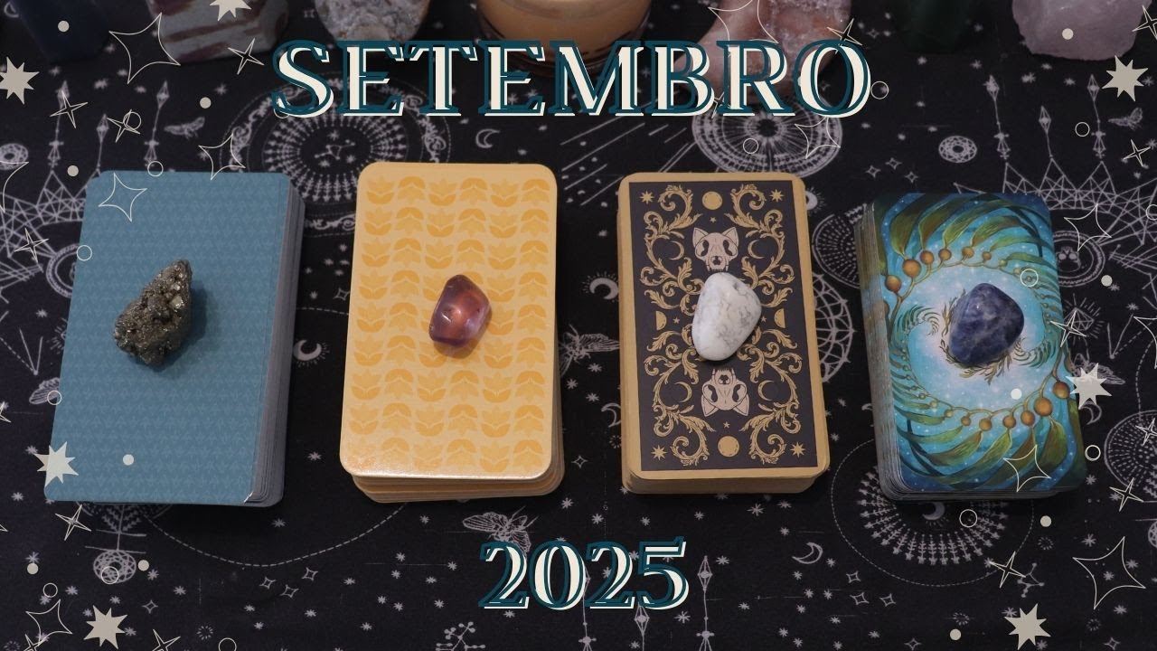 Previs&atilde;o Para Setembro de 2025 | Tiragem de Tar&ocirc;