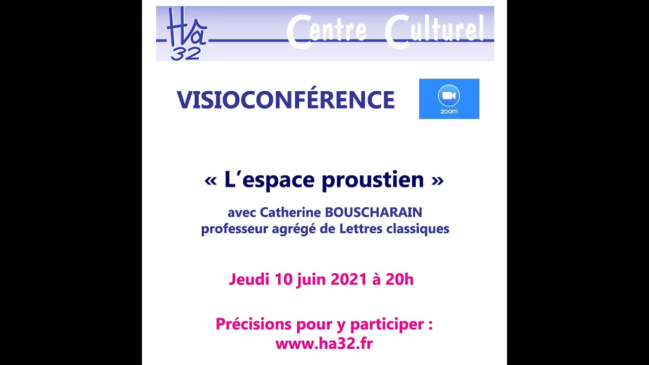 &laquo; L&rsquo;espace proustien &raquo; avec Catherine BOUSCHARAIN, professeur agr&eacute;g&eacute; de lettres classiques