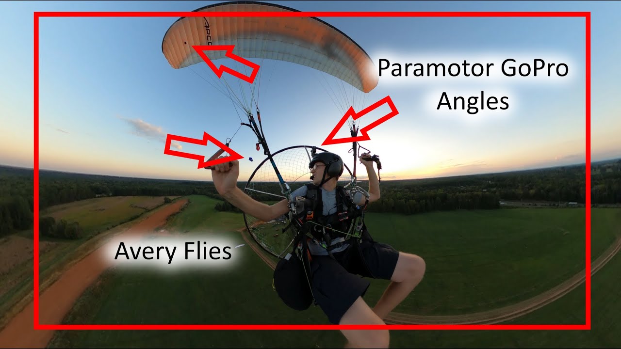 BEST Paramotor Camera Tips & Tricks | Avery Flies