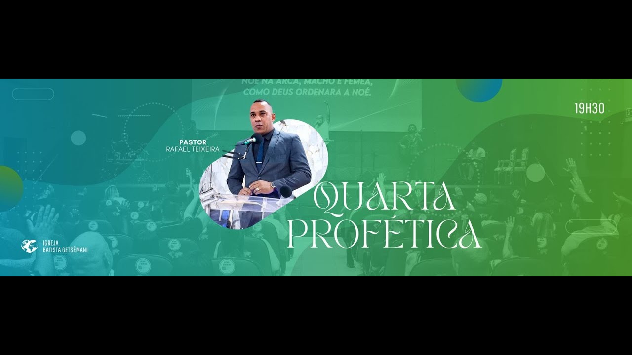 QUARTA PROFÉTICA | 25/02 19:30