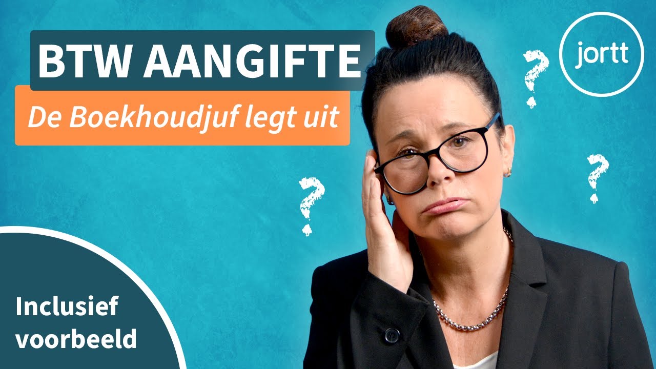 BTW aangifte, een complete uitleg | Cursus boekhouden door de boekhoudjuf