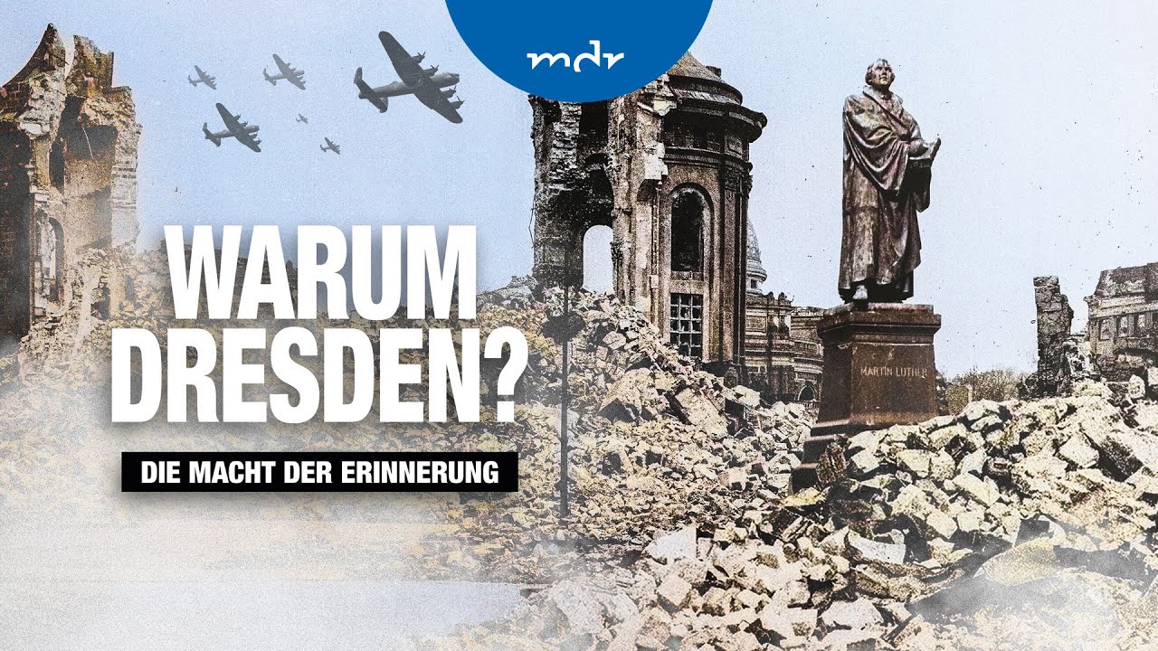 Warum Dresden? – Die Zerstörung Dresdens 1945 und die Macht der Erinnerung | Trailer | MDR
