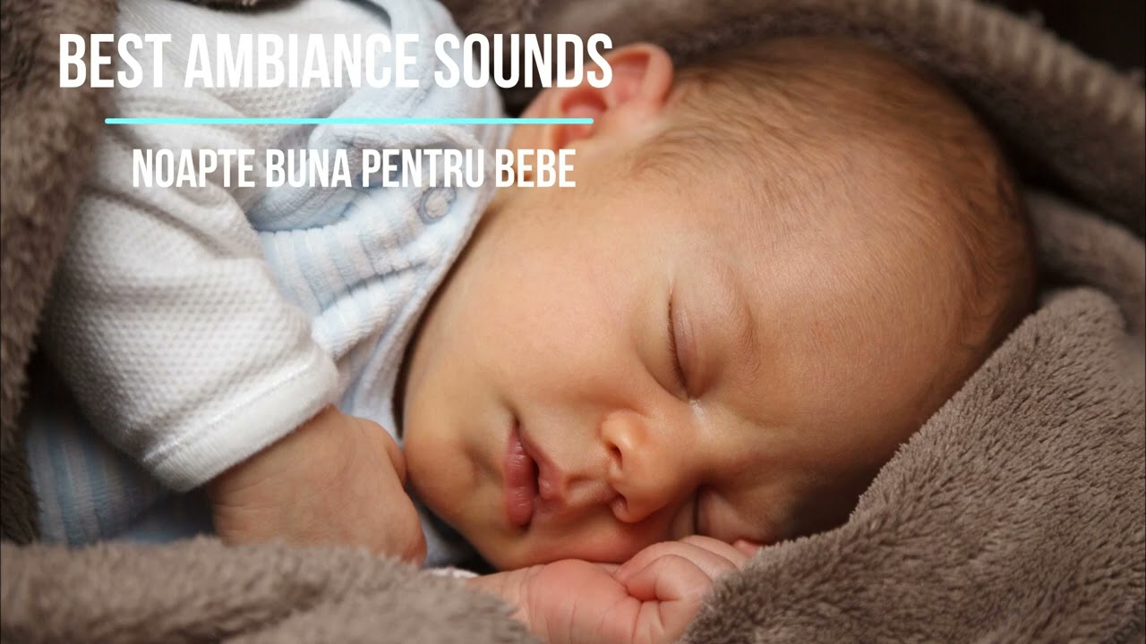 Muzică de adormit bebeluși | colici,dinti,nesomn,febra