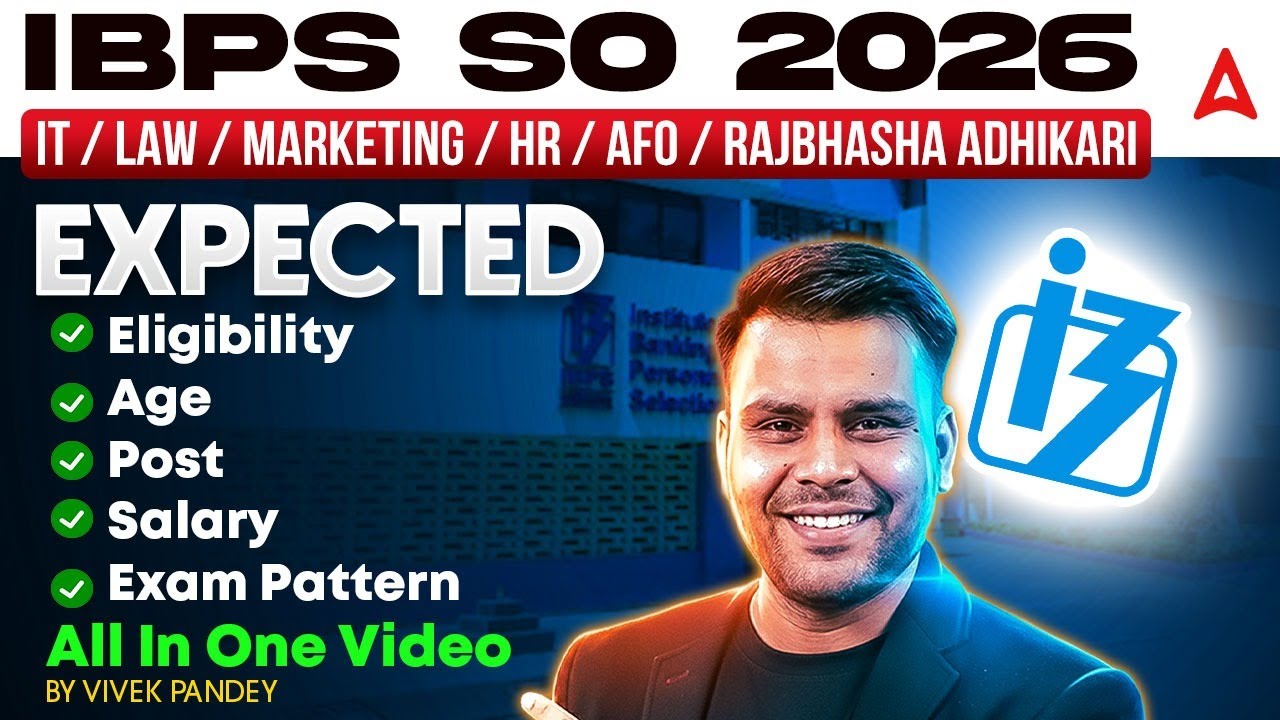 IBPS SO 2026 | Expected Eligibility, Age, Post, Salary, And Exam Pattern | Computer By Vivek Sir