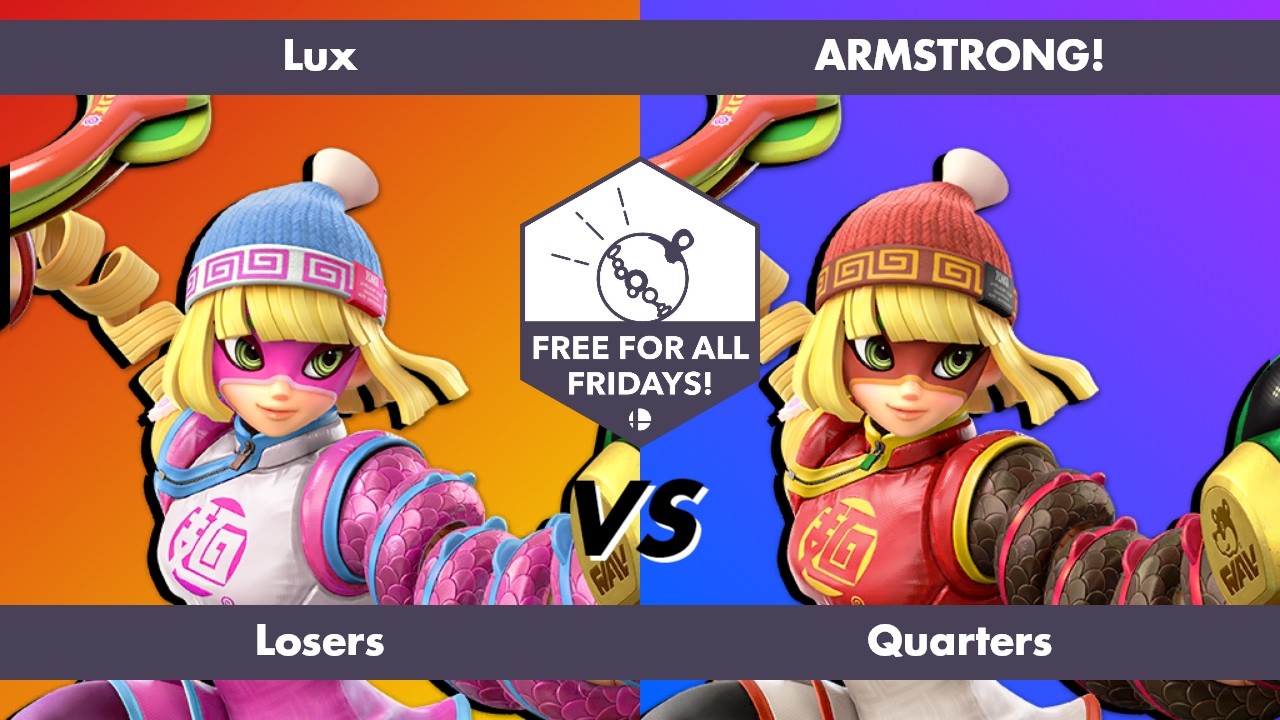 Free for All Fridays 82 Losers Quarters: Lux (Min Min) vs ARMSTRONG! (Min Min)