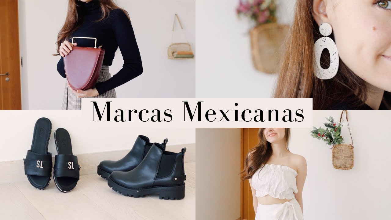 Marcas Mexicanas que tienes que conocer : 3ra edición.