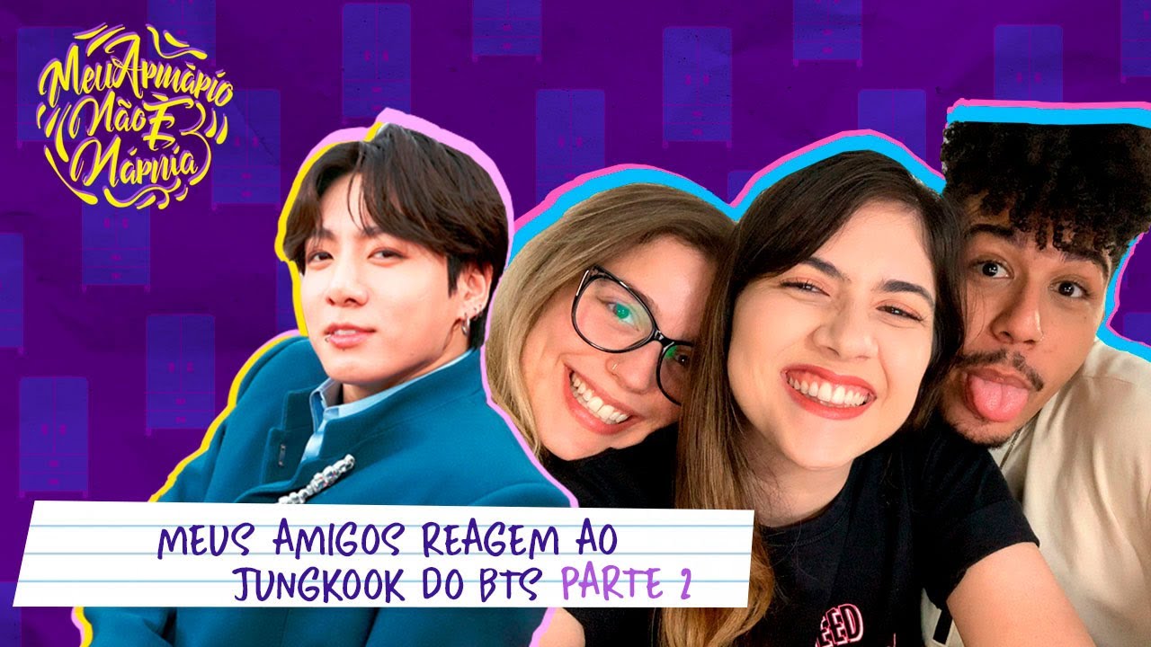 Meus amigos reagem ao Jungkook do BTS - Parte 2