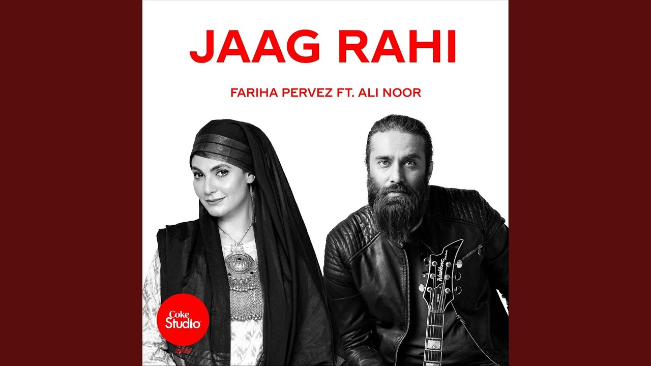 Jaag Rahi (feat. Ali Noor)