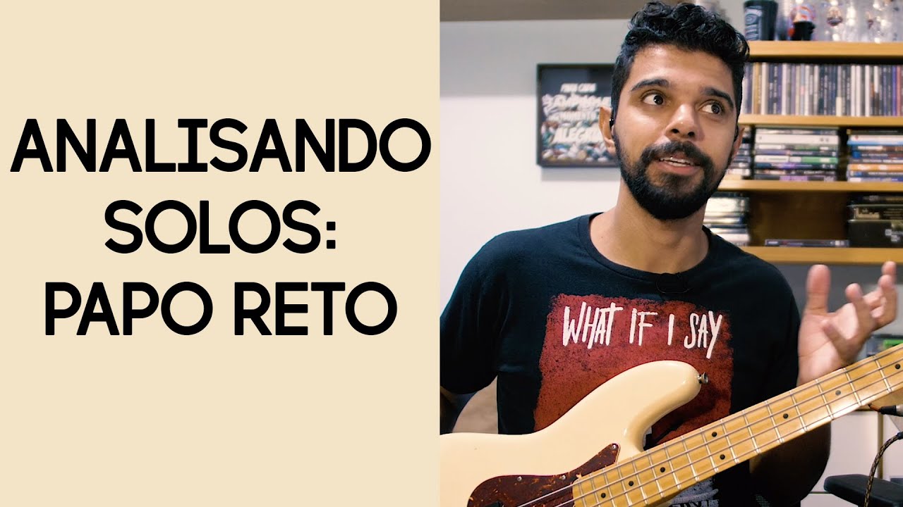 Analisando Solos #03 Papo Reto | Solo de Baixo do CHAMPIGNON