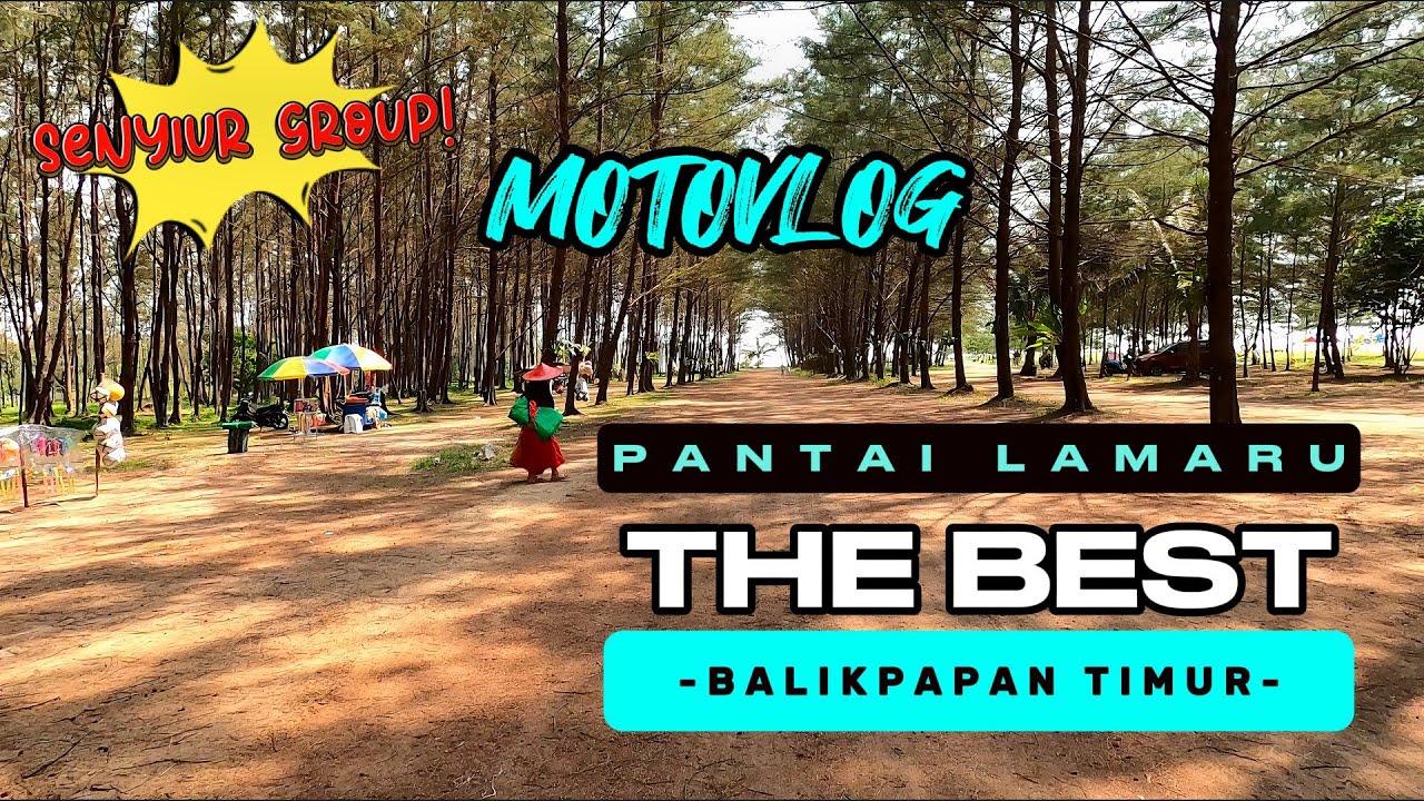 PANTAI LAMARU BALIKPAPAN | MENIKMATI SEGARNYA PANTAI DAN SATU - SATUNYA PANTAI TERBERSIH