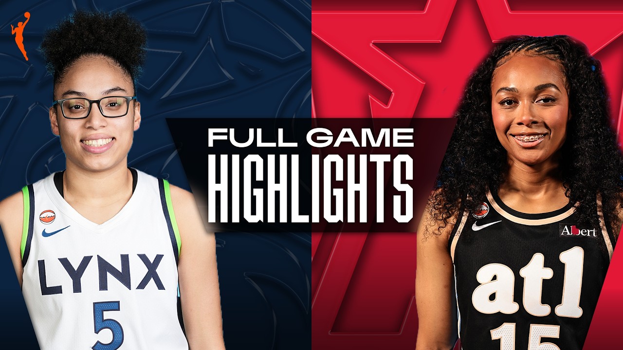 Minnesota Lynx vs. Atlanta Dream | FULL GAME HIGHLIGHTS | August 30, 2026