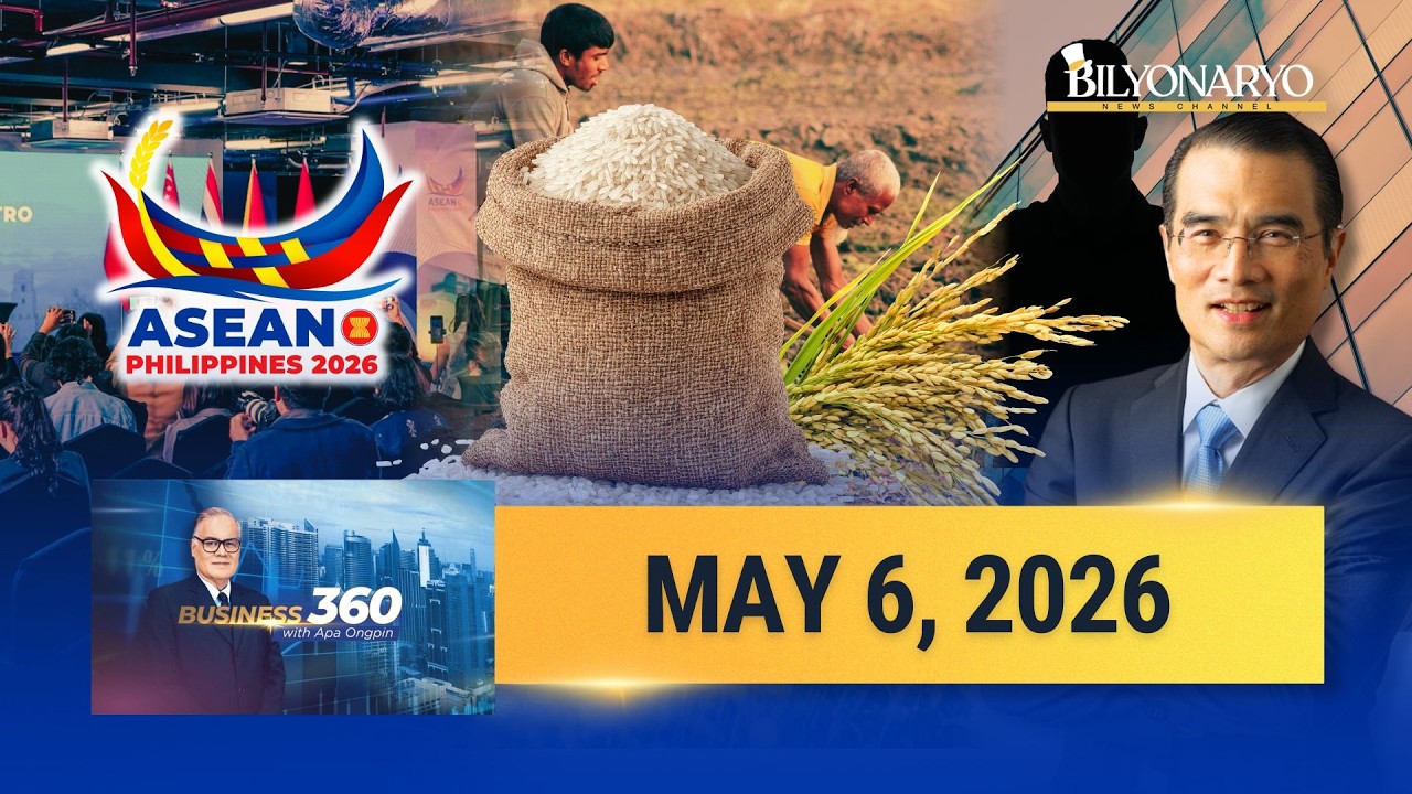 Business 360 with Apa Ongpin | May 6, 2026