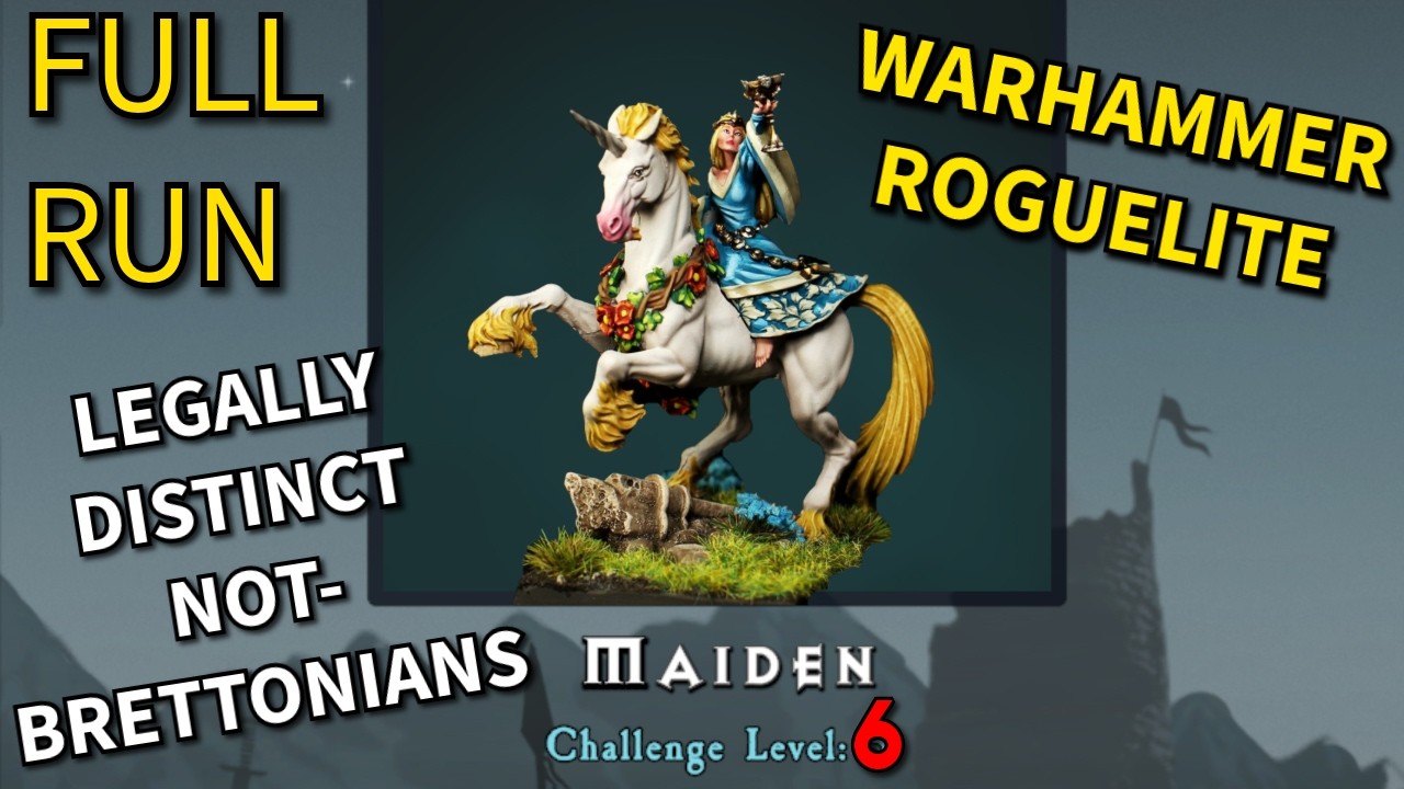 Warhammer+Roguelike=SOVL! NEW Not-Brettonian faction! Knights of Avalon Maiden Diff 6 full run!