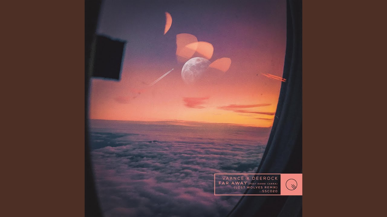 Far Away (Lost Wolves Remix)
