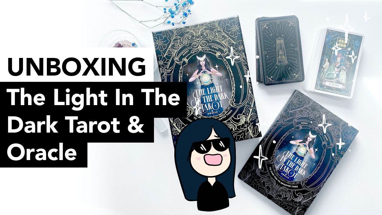 📦 unboxing + flipthrough: the light in the dark tarot & oracle by kerry ward ❅✧ ༚ ˎˊ˗