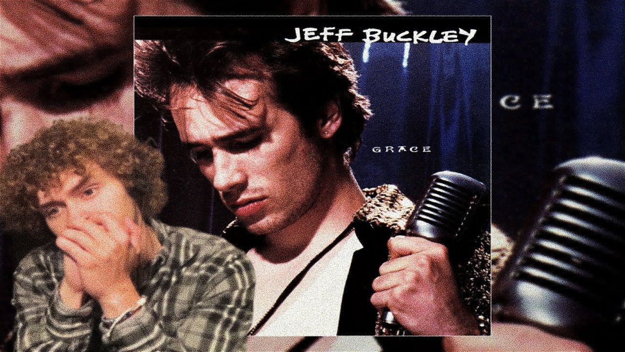 Jeff Buckley - Grace REACTION/REVIEW