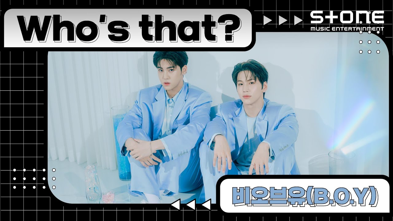 [Stone Music+] Who's That_비오브유 (B.O.Y)｜보고싶다, Phase Two : WE, 후즈댓, 송유빈, 김국헌
