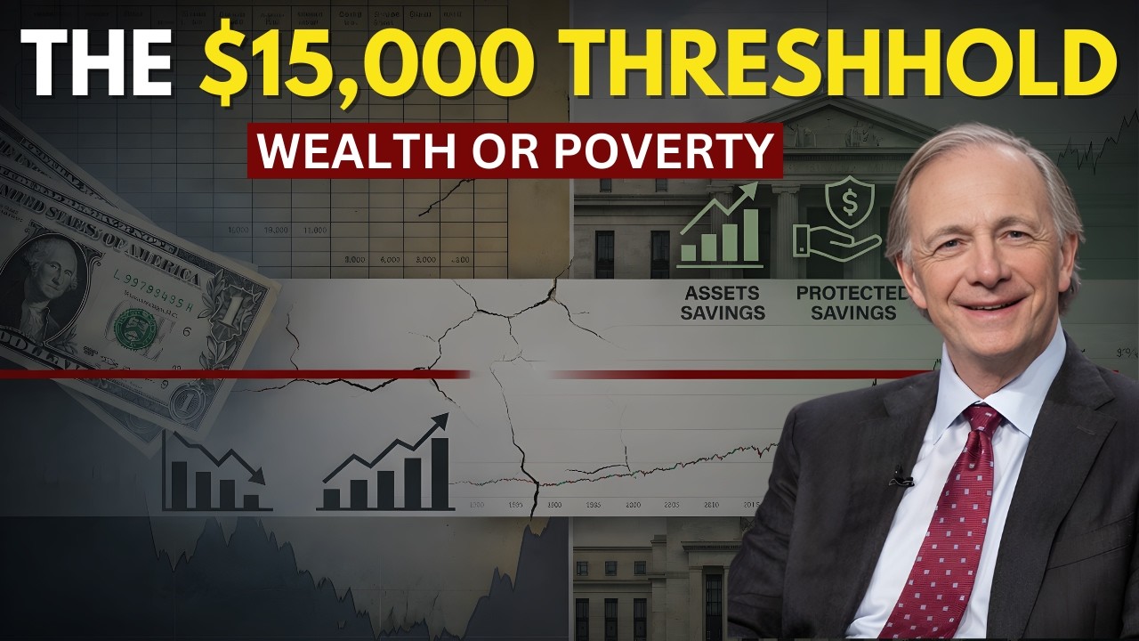 Ray Dalio: Everything Changes After $15,000 — Why Nobody Talks About This
