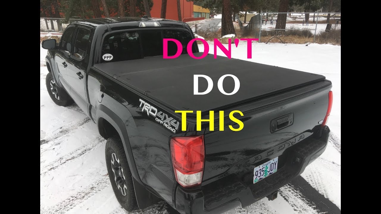 Broke my Tacoma Tonneau Cover