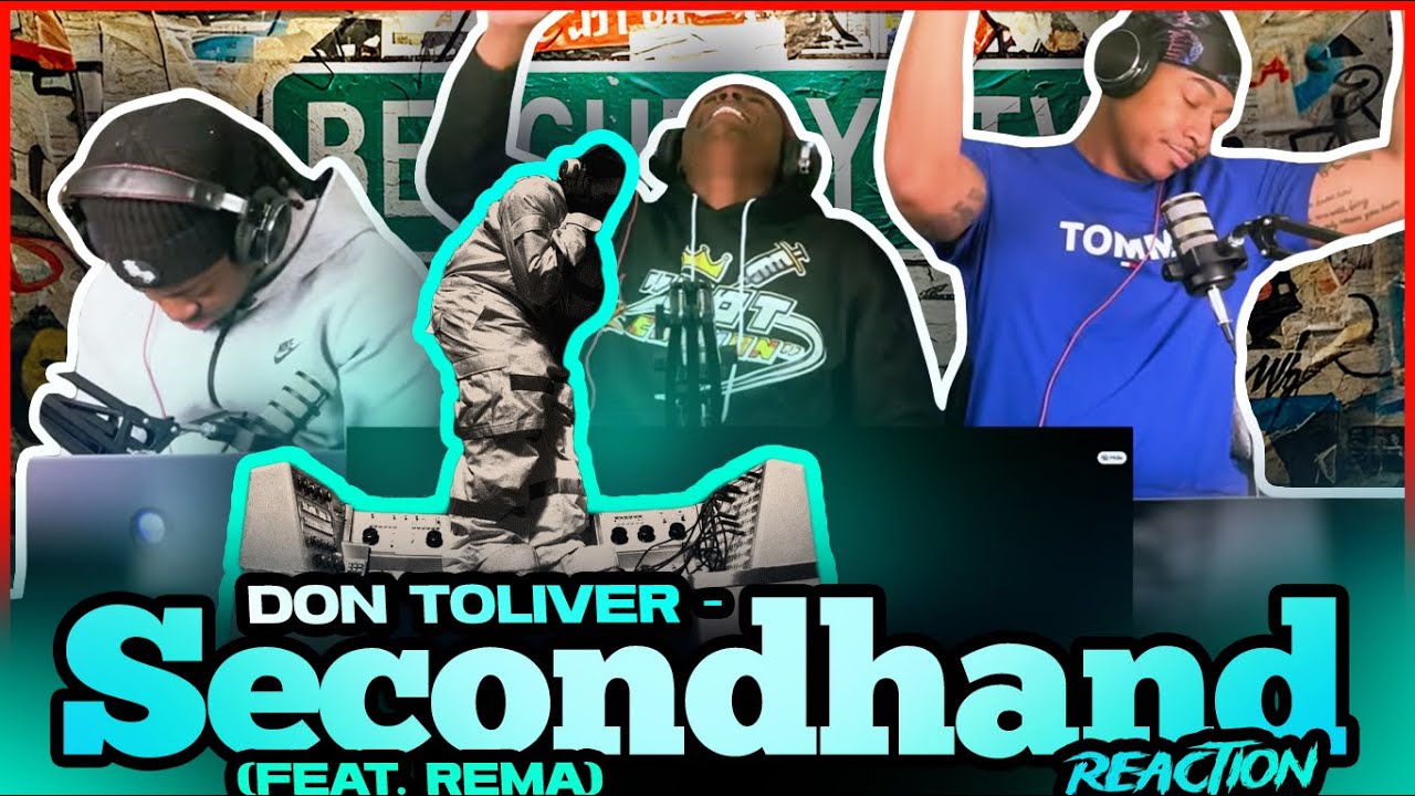 Дон Толивер - Secondhand (feat. Rema) [Официальный видеоклип] | Реакция