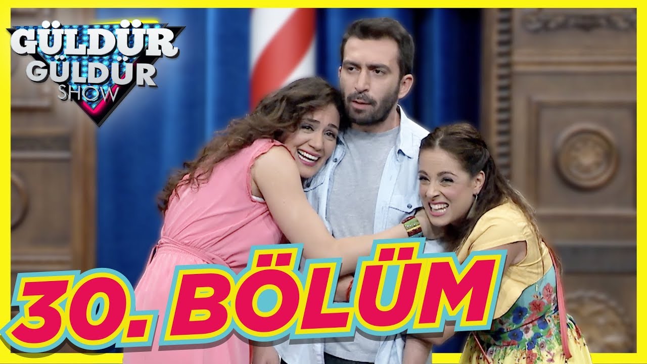 Güldür Güldür Show 30. Bölüm Full HD Tek Parça