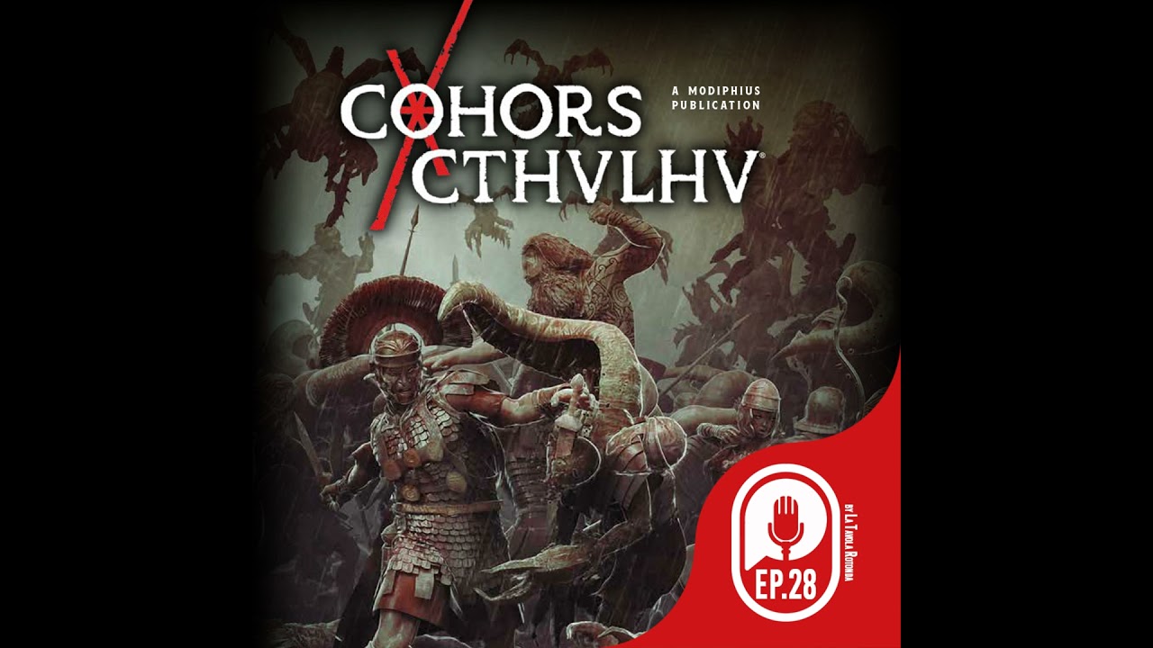 COHORS CTHULHU - EP28 - PUNTO ZERO