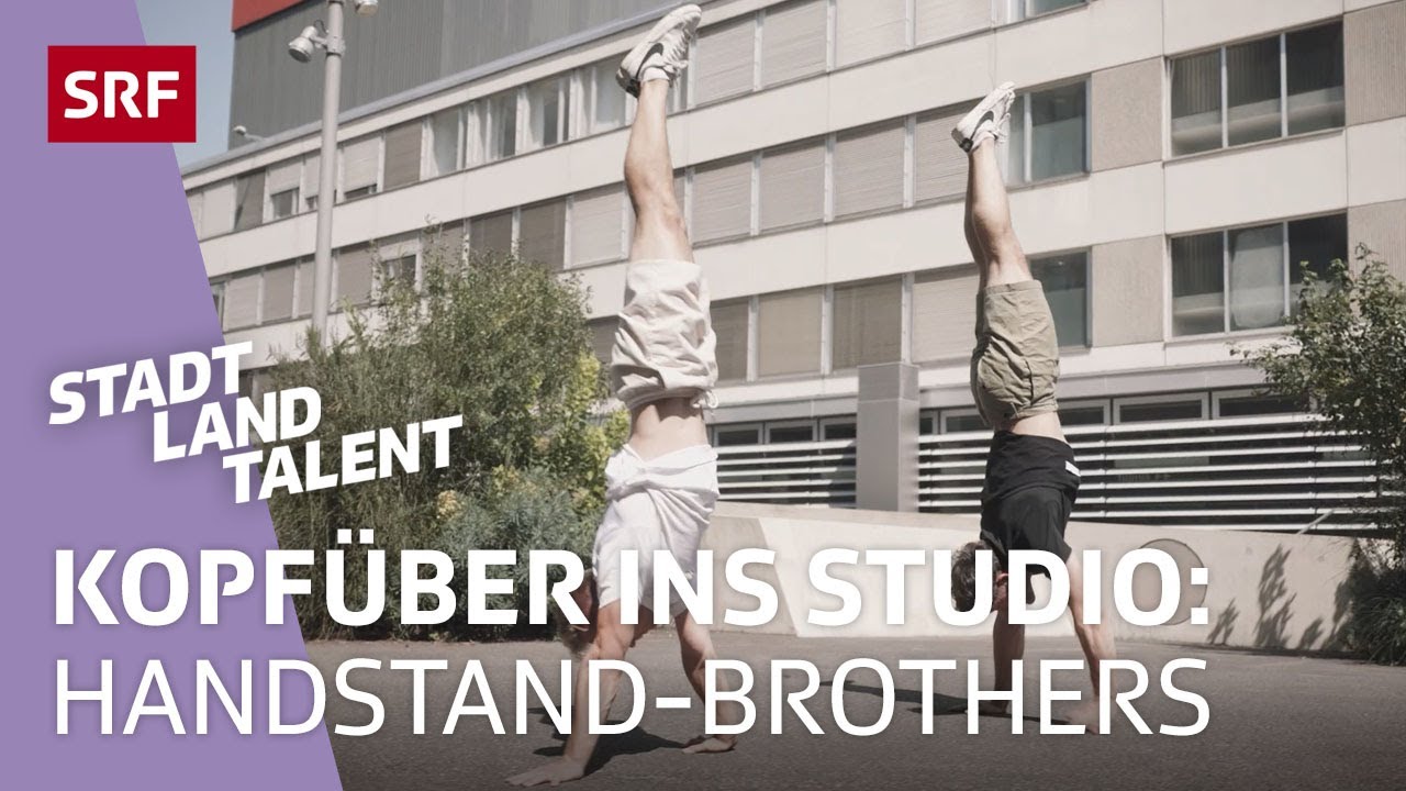 Handstand-Brothers | Talente | Stadt Land Talent 2021 | SRF