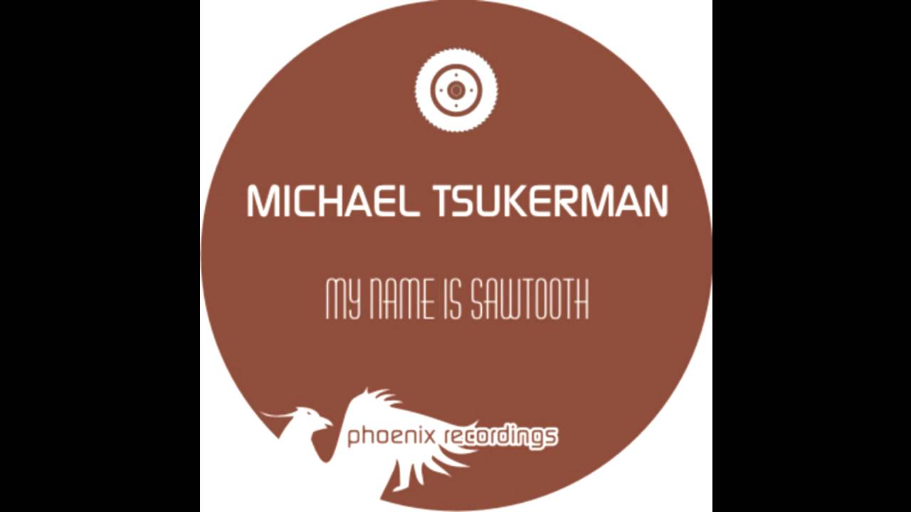 Michael Tsukerman - My Name Is Sawtooth (Sebastian Brandt Remix)