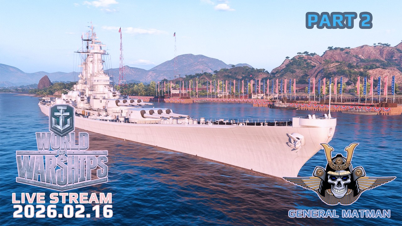 World of Warships - 2026.02.16 - Part 2