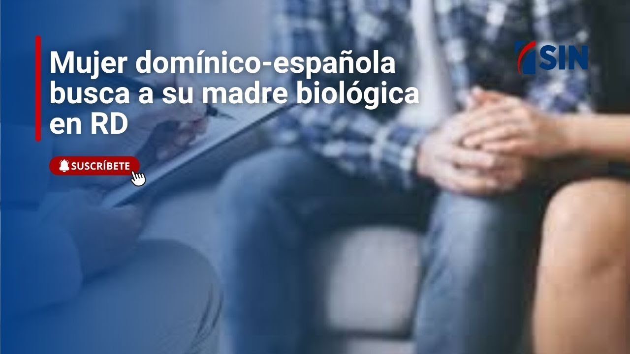Mujer domínico-española busca a su madre biológica en RD
