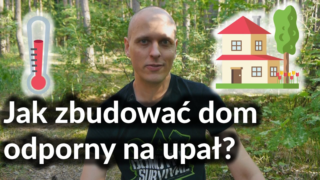 🏠🌡Jak zbudować dom odporny na upały?