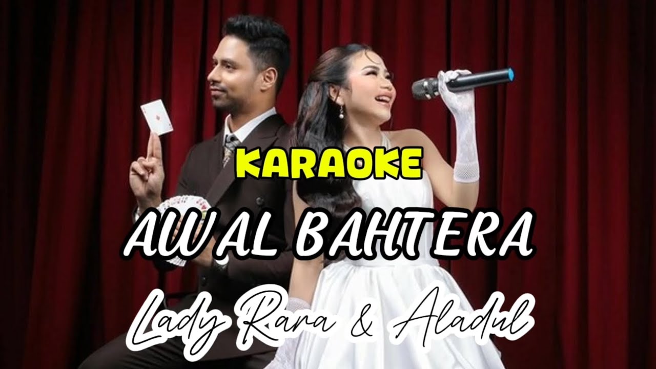 KARAOKE AWAL BAHTERA | SINGLE TERBARU LADY RARA