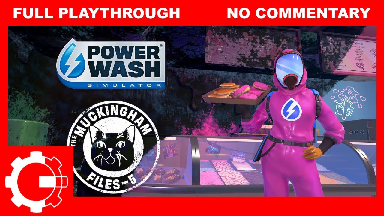Powerwash Simulator Muckingham Files 5 - Dessert Parlour Full walkthrough (No commentary)