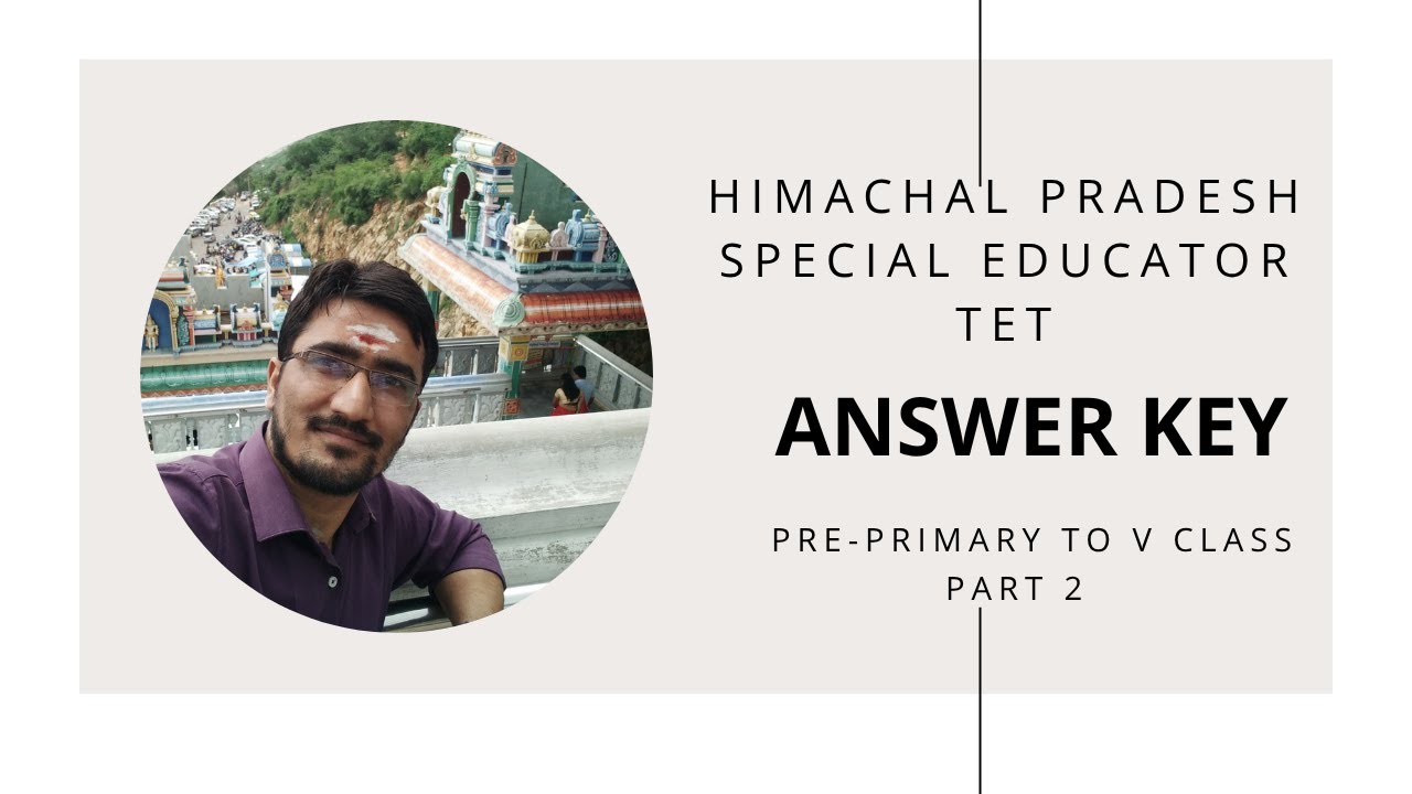 Special Educator TET (Pre-Primary to V class) Answer Key